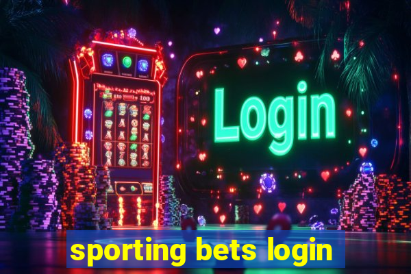 sporting bets login